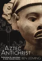 KNYGA Ben Leeming Aztec Antichrist