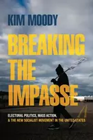 KNYGA Kim Moody Breaking the Impasse
