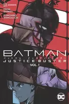 KNYGA Eiichi Shimizu Batman: Justice Buster Vol. 1