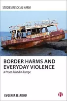 KNYGA Evgenia Iliadou Border Harms and Everyday Violence