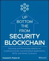 KNYGA Howard E Poston Blockchain Security from the Bottom Up