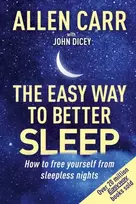 KNYGA John Dicey Allen Carr's Easy Way to Better Sleep