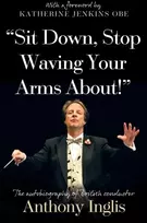 KNYGA Anthony Inglis “Sit Down, Stop Waving Your Arms About!”