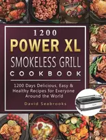 KNYGA David Seabrooks 1200 Power XL Smokeless Grilis Cookbook