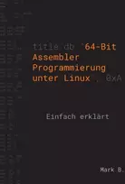 KNYGA Bookshop 64-Bit Assembler Programmierung unter Linux