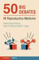 KNYGA Roy Homburg 50 Big Debates in Reproductive Medicine