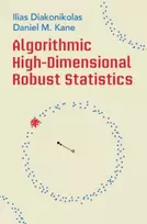 KNYGA Ilias Diakonikolas Algorithmic High-Dimensional Robust Statistics