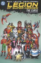 Legion of Super-Heroes: The Curse: The Deluxe Edition, (New Edition)