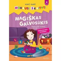 Knyga KAKĖ MAKĖ. MOKAUSI SKAITYTI. MAGIŠKAS GALVOSŪKIS. RUBIKO KUBO IŠRADIMO ISTORIJA