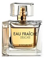 Kvapusis vanduo Eisenberg Eau Fraîche Délicate, 100 ml
