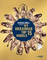 My Ukrainian Top 15 Models: Deutsch/Englische Originalausgabe - Original English/German Edition