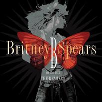 CD Britney Spears – B In The Mix – The Remixes
