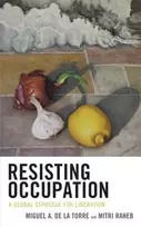 KNYGA Miguel A. De La Torre Resisting Occupation