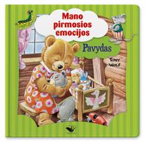 Mano pirmosios emocijos. Pavydas