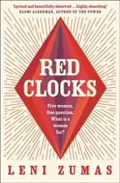 KNYGA Leni Zumas Raudona Clocks