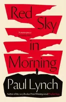 KNYGA Paul Lynch Raudona Sky in Morning