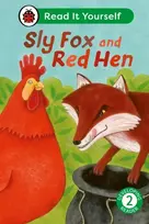 KNYGA Ladybird Sly Fox and Raudona Hen: Read It Yourself - Level 2 Developing Reader