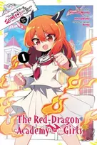 KNYGA Kisetsu Morita I've Been Killing Slimes for 300 Years and Maxed Out My Level Spin-off: The Raudona Dragon Academy for Girls, Vol. 1