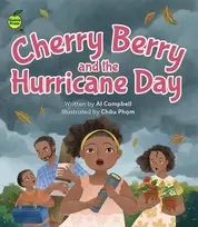 KNYGA Al Campbell Cherry Berry and the Hurricane Day