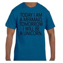 Funny Humor T shirt Today a Mermaid Tomorrow a Unicorn L