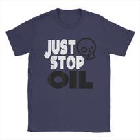 Just Stop Oil Save the Earth Men T Shirt Environmentalism Funny Novelty Tees Short Sleeve Crewneck T-Shirts Pure Cotton Gift Top S tamsiai mėlyna spalva