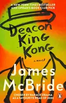 KNYGA James Mcbride Deacon King Kong