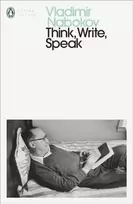 KNYGA Vladimir Nabokov Think, Write, Speak
