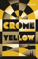 KNYGA Aldous Huxley Crome Geltona