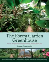 KNYGA Jerome Osentowski Forest Garden Greenhouse
