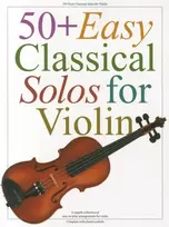 KNYGA Music Sales Corporation 50+ Easy Classical Solos For Violin