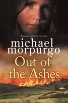 KNYGA Michael Morpurgo Out of the Ashes