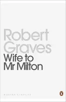 KNYGA Robert Graves Wife to Mr Milton
