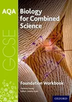 KNYGA Lawrie Ryan AQA GCSE Biology for Combined Science (Trilogy) Workbook: Foundation