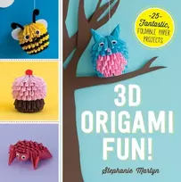 KNYGA Stephanie Martyn 3D Origami Fun!
