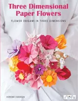 KNYGA Hiromi Hayashi Have Fun with Origami 3D Flowers