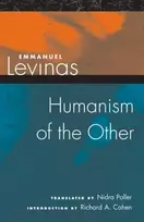 KNYGA Emmanuel Levinas Humanism of the Other
