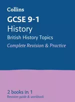 KNYGA Collins Collins Gcse GCSE 9-1 History (British History Topics) All-in-One Complete Revision and Practice