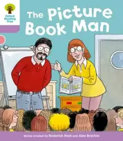 KNYGA Roderick Hunt Oxford Reading Tree: Level 1+ More Stories a: Decode and Develop The Picture Book Man