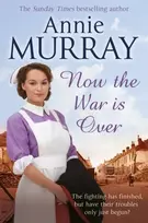 KNYGA Annie Murray Now The War Is Over