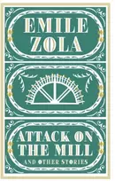 KNYGA Mile Zola Attack on the Mill and Other Stories