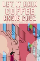 KNYGA Angie Cruz Let it Rain Coffee