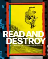 KNYGA Dan Adams Read and Destroy, Skateboarding Through a British Lens ’78 to ’95
