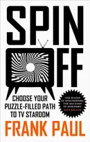 KNYGA Frank Paul Spin Off, Choose Your Puzzle-Filled Path to TV Stardom