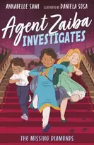 KNYGA Annabelle Sami Agent Zaiba Investigates: The Missing Diamonds