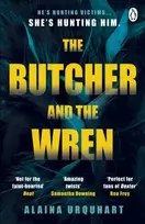 KNYGA Alaina Urquhart Butcher and the Wren, A chilling debut thriller from the co-host of chart-topping true crime podcast MORBID