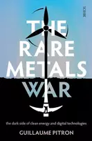 KNYGA Guillaume Pitron Rare Metals War, the dark side of clean energy and digital technologies