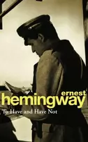 KNYGA Ernest Hemingway To Have and Have Not