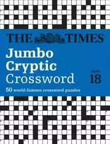 KNYGA The Times Mind Games The Times Jumbo Cryptic Crossword Book 18