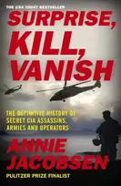 KNYGA Annie Jacobsen Surprise, Kill, Vanish
