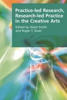 KNYGA Smith Practice-led Research, Research-led Practice in the Creative Arts